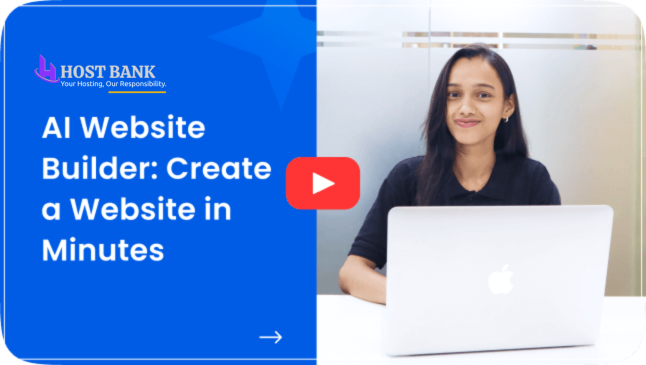 Let AI Website Builder Do the Work | Hostbank India